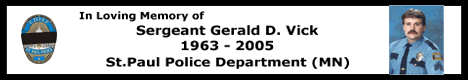 Buy a Wristband benefit the Family of Sgt Gerald Vick, St.Paul (MN)